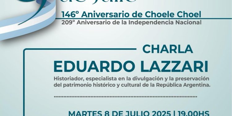 CHOELE CHOEL: EDUARDO LAZZARI en la Biblioteca Popular Nicolás Avellaneda este Martes 8 de Julio – 19hs