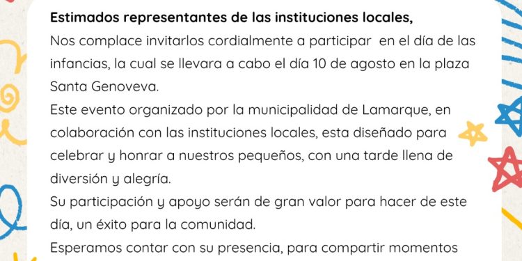 LAMARQUE: Se invita a las instituciones locales a participar de una reunión informativa de cara a la celebración del Día de las Infancias  La misma será el viernes 18 de julio a las 15 hs en el Centro Municipal de Cultura.