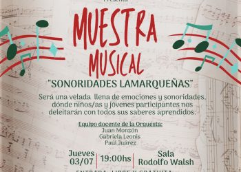 LAMARQUE: Muestra Musical «Sonoridades Lamarqueñas»