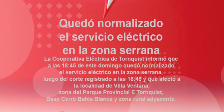 TORNQUUIST: Quedó normalizado el servicio eléctrico en la zona serrana