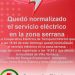 TORNQUUIST: Quedó normalizado el servicio eléctrico en la zona serrana