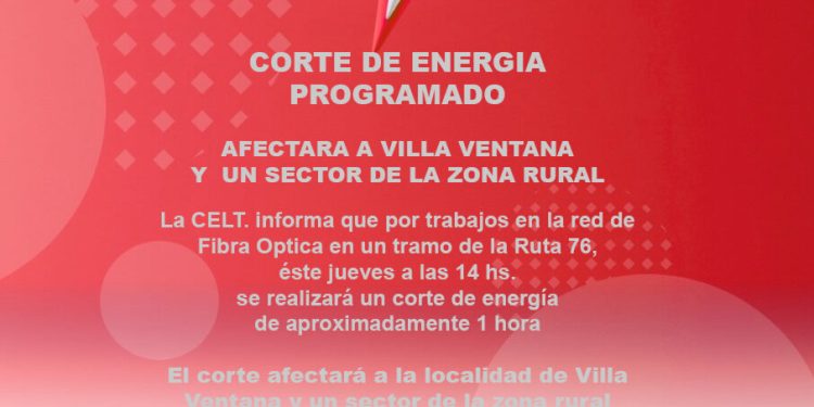 TORNQUIST: La CELT informa sobre un corte de energía programado