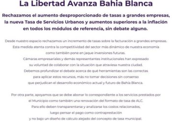 BAHIA BLANCA: La Libertad Avanza rechaza aumento de tasas a grandes empresas impulsada por el municipio