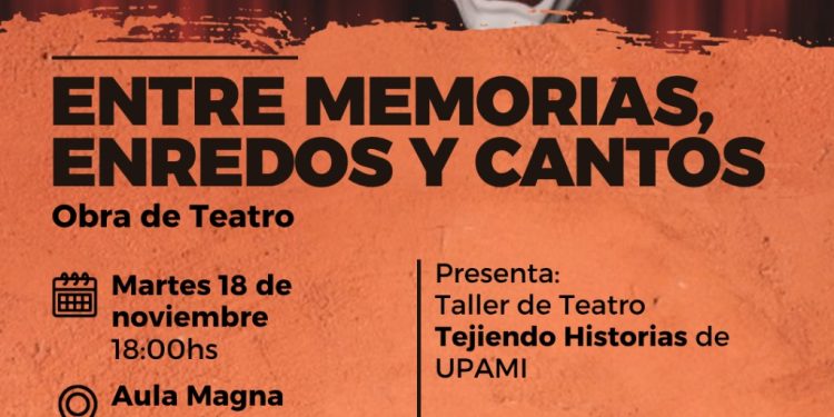 BAHIA BLANCA: ENTRE MEMORIAS, ENREDOS Y CANTOS  Creación colectiva del taller de teatro Tejiendo Historias de UPAMI  Dirige: Claudia Tourn