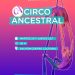 SIERRA DE LA VENTANA: Circo Ancestral se presenta en el Centro Cultural
