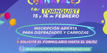 TORNQUIST: Carnavales «Inscripciones abiertas para disfrazados y carrozas»