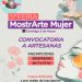 TORNQUIST: Convocatoria de artesanas y emprendedoras para la Feria MostrArte Mujer