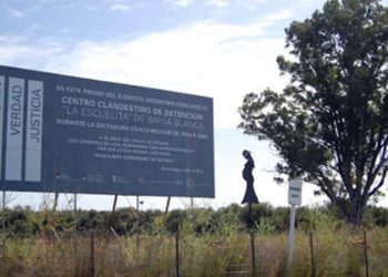 BAHIA BLANCA: Actividades y actos que habrá en Bahía a 50 años del Golpe Cívico Militar