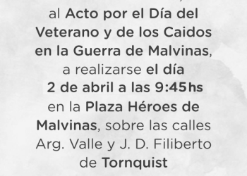 TORNQUIST: Invitación al acto por el Día de los Veteranos y Caídos en la Guerra de Malvinas