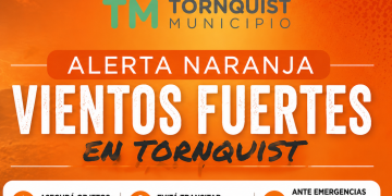 TORNQUIST: Comunicado del Municipio sobre el alerta naranja en el distrito