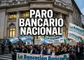 A qué hora empieza el paro bancario nacional este miércoles