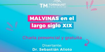 TORNQUIST: Charla ‘Malvinas en el largo siglo XIX’ en el Museo Casa de la Historia