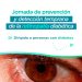 TORNQUIST: Se viene una jornada de prevención y detección temprana de retinopatía diabética