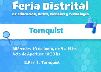 Tornquist será sede de la Feria Distrital de Educación, Artes, Ciencias y Tecnología