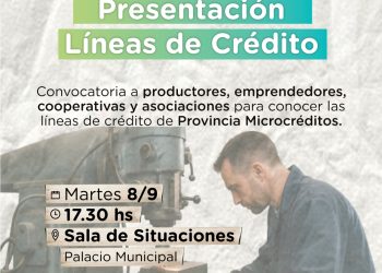 TORNQUIST: Convocatoria a emprendedores y productores a la presentación de líneas de crédito