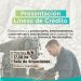 TORNQUIST: Convocatoria a emprendedores y productores a la presentación de líneas de crédito