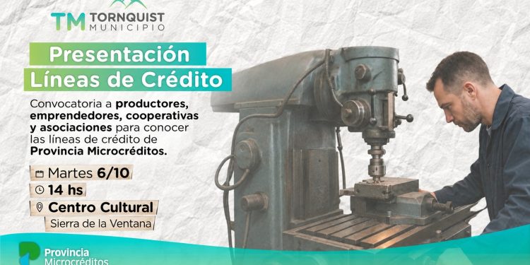 SIERRA DE LA VENTANA: : Presentarán líneas de créditos para emprendedores y productores  La Secretaría de Ambiente y Desarrollo Productivo de Tornquist Municipio, convoca a productores, emprendedores y cooperativas, a la presentación de líneas de crédito impulsados por el Ministerio de Desarrollo Productivo a través de Provincia Microcréditos.