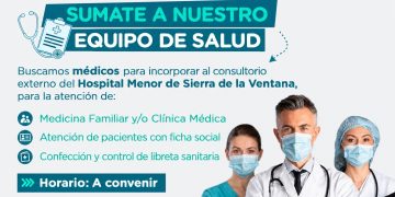 Convocatoria de médicos para desempeñarse en el hospital de Sierra de la Ventana