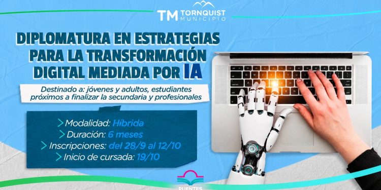 TORNQUIST: Dictarán una diplomatura en Estrategias para la Transformación Digital mediada por IA  Se encuentra abierta la pre-inscripción para la Diplomatura en Estrategias para la Transformación Digital mediada por Inteligencia Artificial, que se dictará a partir del 19 de octubre en el Centro Universitario Tornquist.