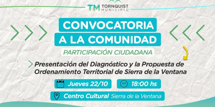 SIERRA DE LA VENTANA: Convocatoria abierta a la presentación de la Propuesta de Ordenamiento Territorial de Sierra de la Ventana  Tornquist Municipio recuerda a la comunidad, que el próximo jueves 22 de octubre desde las 18hs se desarrollará la presentación del Diagnóstico y la Propuesta de Ordenamiento Territorial de Sierra de la Ventana, en el Centro Cultural.