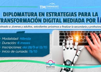 TORNQUIST: El 26 de octubre cierra la preinscripción para una diplomatura en Transformación Digital e Inteligencia Artificial